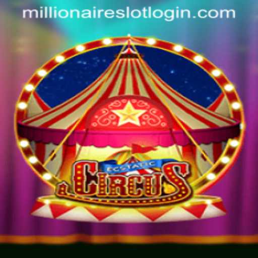 Unveiling EcstaticCircus: The MillionairesSlot Adventure