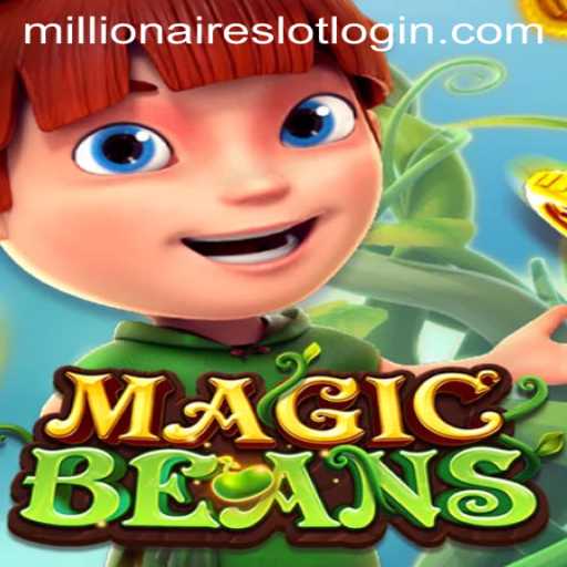 Exploring the World of MAGICBEANS: A Unique MillionairesSlot Experience